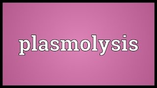 Plasmolysis Meaning [upl. by Suoirred]