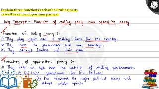 Explain three functions each of the ruling party WD as well as of the opposition parties Key C [upl. by Barthel]