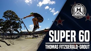 Super 60  Thomas Fitzgerald Grout [upl. by Korwin]