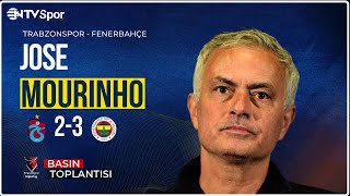 Jose Mourinhonun Maç Sonu Basın Toplantısı  Trabzonspor 2 3 Fenerbahçe [upl. by Enirehtakyram]