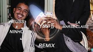 Heuss Lenfoiré feat Ninho  La Marseillaise YANISS Remix [upl. by Kreit856]