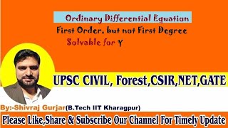 31ODE First Order but Not first Degree Solvable for Y UPSC IAS BPSC CSIR NET Shivraj Gurjar [upl. by Lrac897]