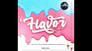 Flavor Riddim MixJun 2021 TeamFoxx  Charly Black Machel Montano Motto Teddyson John [upl. by Zane]