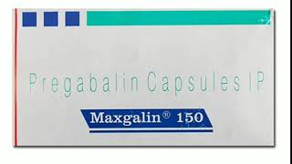 Maxgalin 75Pregabalin Capsule [upl. by Ainolopa]