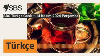 SBS Türkçe Canlı – 14 Kasım 2024 Perşembe  SBS Turkish  SBS Türkçe [upl. by Luce494]