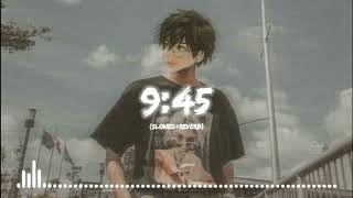 945 Song  SLOWEDREVERB  slowed reverb by RV  use headphone 🎧 [upl. by Whelan]