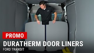 DuraTherm Door Liners for Ford Transit Overview [upl. by Nahsor10]