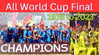 World Cup Final ll All world cup finals match 1975 to 2023 ll India match [upl. by Tjaden]