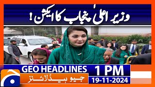 CM Punjab Maryam Nawaz Takes Action Geo News 1 PM Headlines  19 November 2024 [upl. by Zahavi]