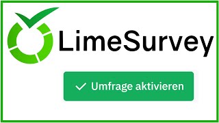 LimeSurvey Umfrage aktivieren und durchführen [upl. by Ingemar372]