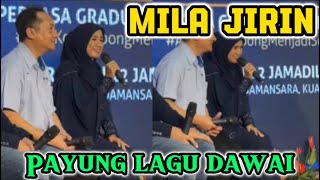 VIRAL💢MILA JIRIN PAYUNG LAGU DAWAI [upl. by Yeslah]