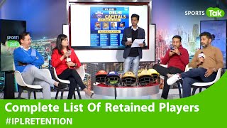 LIVE IPL RETENTION RETAINED और RELEASED PLAYERS की पूरी लिस्ट  Sports Tak [upl. by Pauli]