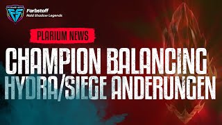 Raid Shadow Legends  Champion Balancing steht an  Hydra und Siege Anpassungen angekündigt [upl. by Eiliab]