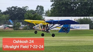 Oshkosh 2024  Ultralight Field 72224 [upl. by Anehsuc]