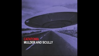 Catatonia  Mulder and Scully  Extended Wanderer Mix [upl. by Oicnerolf759]