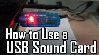 How to Use a USB Sound Card [upl. by Haydon975]