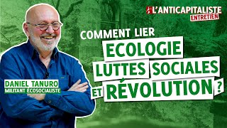 Ă‰COLOGIE LUTTES SOCIALES ET RĂ‰VOLUTION  Daniel Tanuro [upl. by Madelin415]