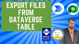 How to Export Files from Dataverse Table using Power Automate [upl. by Iccir]