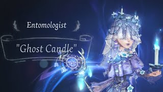 Identity V  One of the Best Halloween Skins  Entomologist  “ Ghost Candle” [upl. by Deedee]