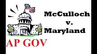 AP Gov Everything to Know About McCulloch v Maryland in 5 Minutes [upl. by Nethsa]