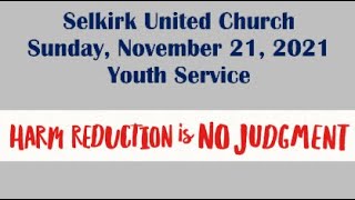 Selkirk United Church  Sunday November 21 2021 [upl. by Gallenz972]