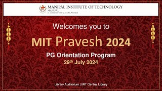 MIT Pravesh – PG Orientation 2024 [upl. by Carolynn]