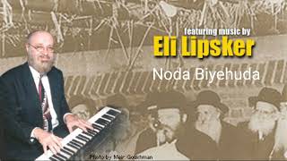 Noda Biyehuda  Eli Lipsker amp Choir [upl. by Weinstock]