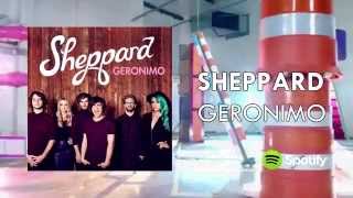 Sheppard  Geronimo nyní na Spotify [upl. by Ahsenor]