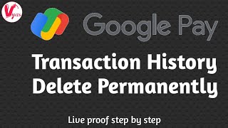 Google Pay Transaction History Delete Kare  Remove All Transaction History in Google Pay  Google [upl. by Kayley]