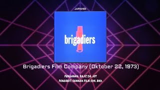 Rare Brigadiers Film Company 1973 Opening amp closing [upl. by Nove]