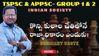 Dominant caste TSPSC GROUP 1amp2 APPSC GROUP 1amp2  UPSC ANTHROPOLOGY [upl. by Nehttam253]