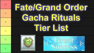 FateGrand Order – Gacha Ritual amp Catalyst Tier List [upl. by Dweck]