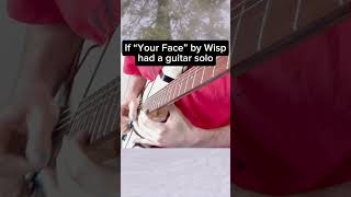 if “Your Face” by Wisp had a guitar solo wisp shoegaze guitarsolo [upl. by Ahsiam]