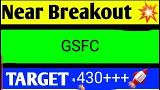 GSFC SHARE LATEST NEWS TODAYGSFC SHARE TARGETGSFC SHARE ANALYSISGSFC SHARE NEWSGSFC SHARE [upl. by Aneez394]