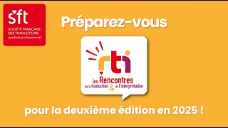 Rencontres de la traduction et de linterprétation  préparezvous pour la 2ᵉ édition en 2025 [upl. by Tempa21]