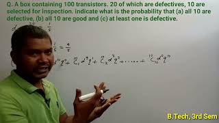 A box containing 100 transistors 20 of which are defectives 10 are selected for inspection [upl. by Wiseman]