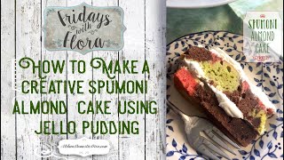 How to Make a Creative Spumoni Almond Cake using Jello Pudding Ep 64 FWF [upl. by Alemac405]