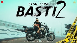 SAEMY  CHAL TERA BASTI 2  DISS TRACK  OFFICIAL MUSIC VIDEO [upl. by Prebo]