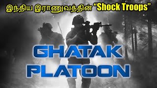 Ghatak Platoon  All About Ghatak Platoon  Indian Army  Tamil  Mr Middle Bencher [upl. by Eninaj439]