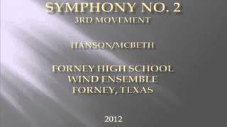 Hanson Symphony No 23rd Movement Forney High School Wind Ensemble [upl. by Iah]