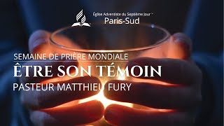 Être son témoin  Église Adventiste de Paris Sud 130 [upl. by Ferino]