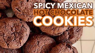 Spicy Mexican Hot Chocolate Cookies [upl. by Tila]