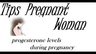 progesterone levels during pregnancy [upl. by Owain120]