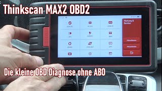 Thinkscan Max2 Die kleine OBD Diagnose für zwischendurch [upl. by Marra535]