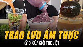 TRÀO LƯU ẨM THỰC KỲ DỊ “TRÀ SỮA MẮM TÔM” HAY “BÚN RIÊU KEM” GÂY CHOÁNG CỦA GIỚI TRẺ VIỆT [upl. by Dumond]