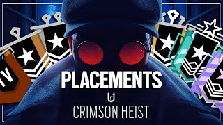 Crimson Heist Placements  Rainbow Six Siege [upl. by Sane]