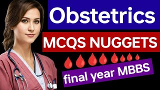 Obstetrics MCQS NUGGETS 💓🩸🩸🩸obstetrics mbbs exam mcqs [upl. by Rasla]