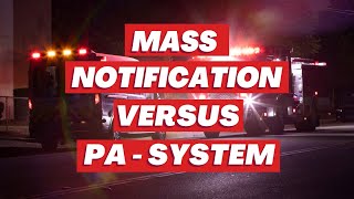 Mass Notification vs PA System [upl. by Aicined]