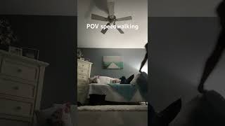 POV speedwalking ￼ [upl. by Mages]