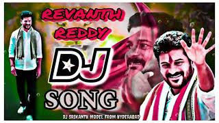 REVANTH REDDY DJ SONGS MIX BY DJ SRIKANTH MODEL FROM HYDERABAD [upl. by Nivlac]